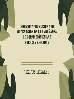 cover image of Ingreso y promoción y de ordenación de la enseñanza de formación en las Fuerzas Armadas